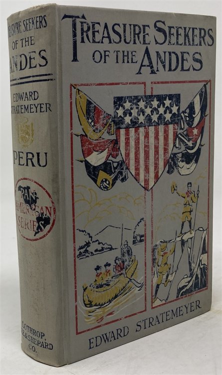 Treasure Seekers of the Andes, Or; American Boys in Peru
