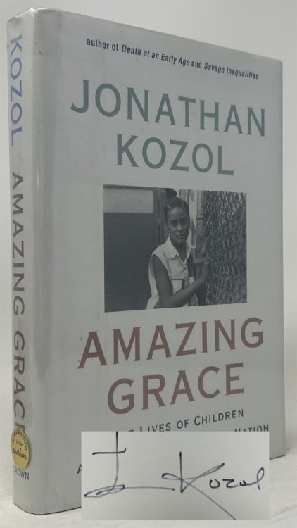 Amazing Grace: The Lives of Children and the Conscience of a Nation