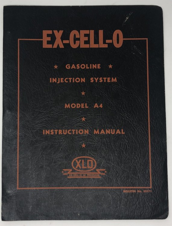 Ex-Cell-O, Model A4 Gasoline Injections System, Instruction Manual
