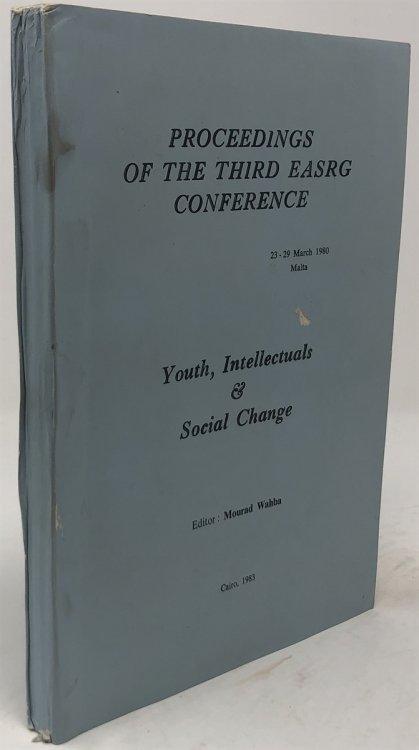 Youth, Intellectuals & Social Change: Proceedings of the Third EASRG Conference, 23-29 March 1980, Malta