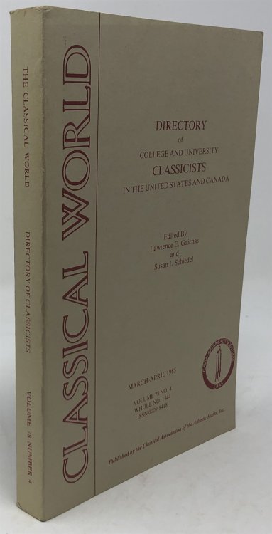 Classical World : Volume 78, No 4, March-April 1985 : Directory of College and University Classicists in the United States and Canada