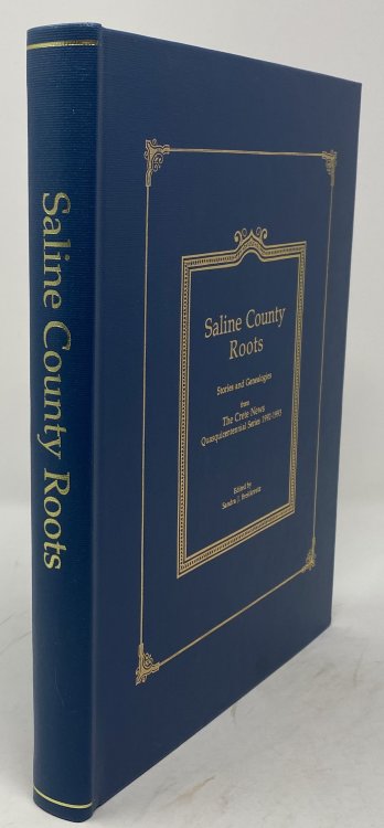 Saline County [Nebraska] Roots Stories and Genealogies