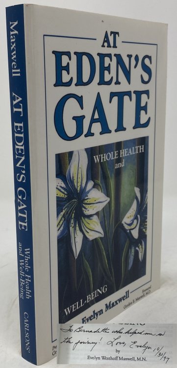 At Eden's Gate: Whole Health and Well-Being