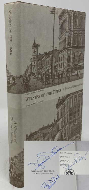 Witness of the Times: A History of Shawnee County