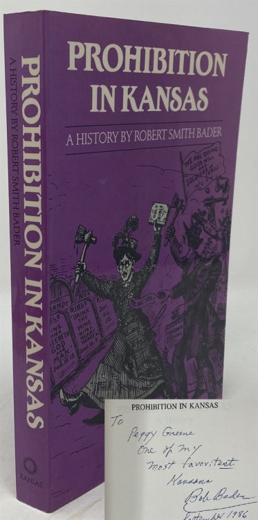 Prohibition in Kansas: a History