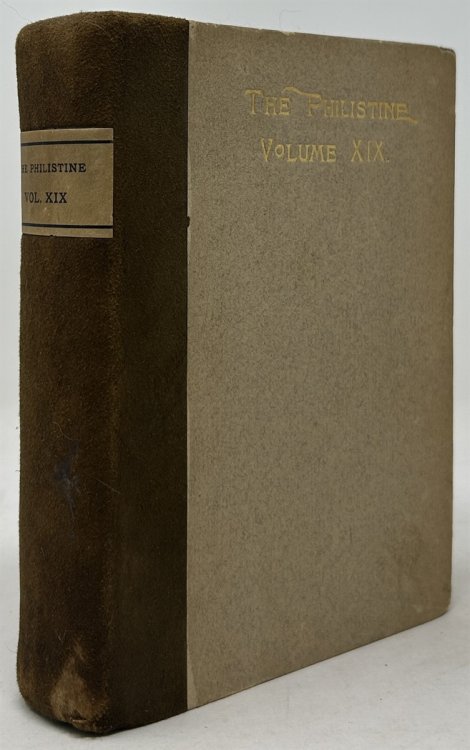 The Philistine Volume XIX Periodical of Protest