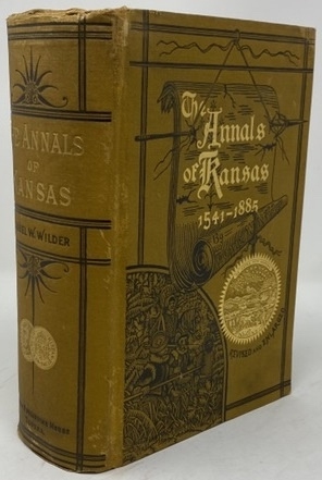 The Annals of Kansas, New Edition, 1541-1885