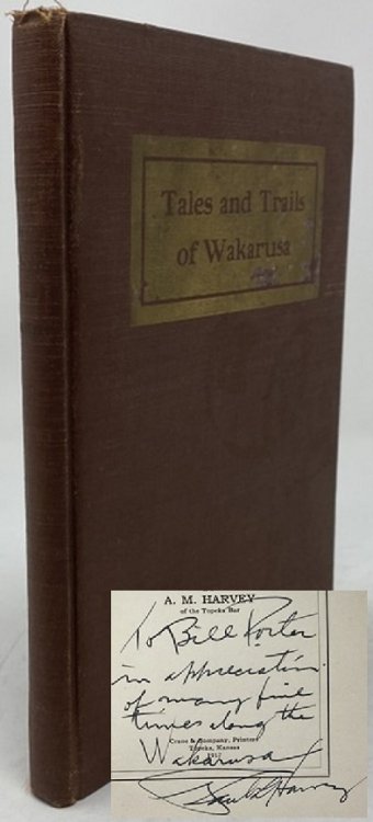 Tales and Trails of Wakarusa.