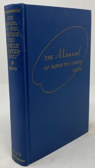 The Manual of the Alpha Tau Omega Fraternity