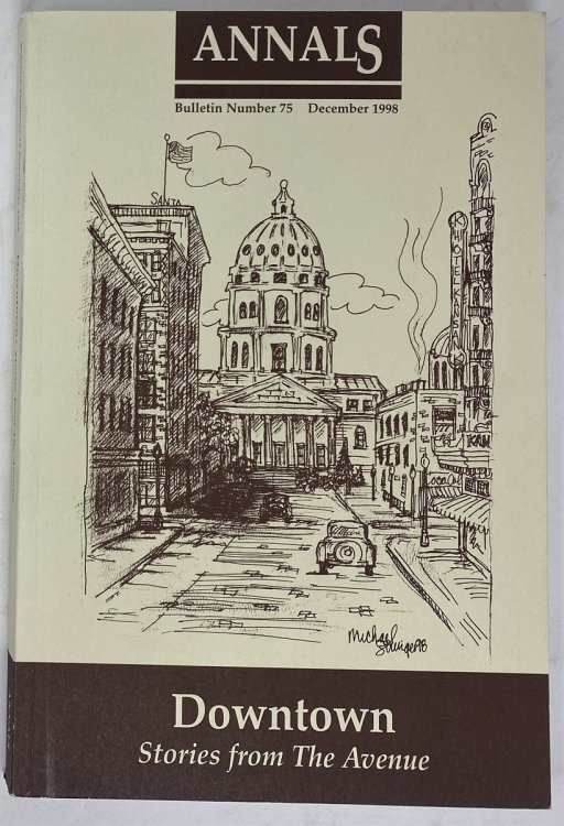 Downtown: Stories from the Avenue Shawnee County Historical Society Bulletin No. 75