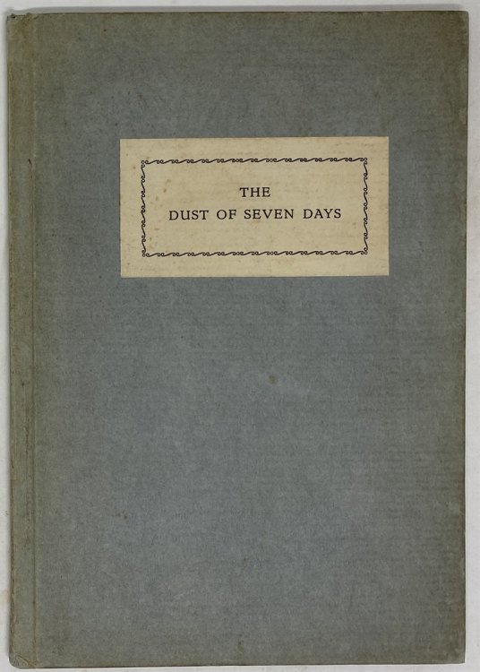 The Dust of Seven Days