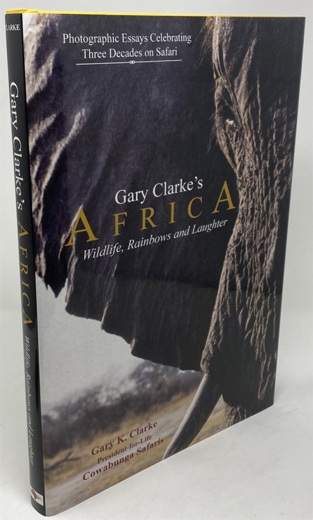 Gary Clarke's Africa: Wildlife, Rainbows and Laughter