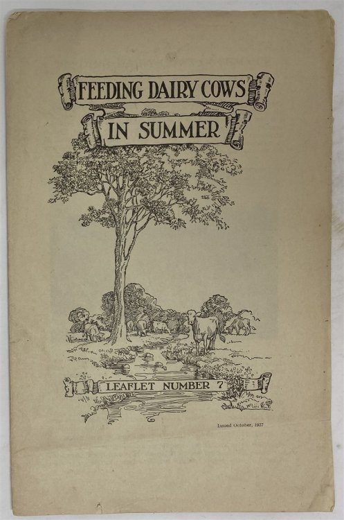 Feeding Dairy Cows in Summer Leaflet Number 7