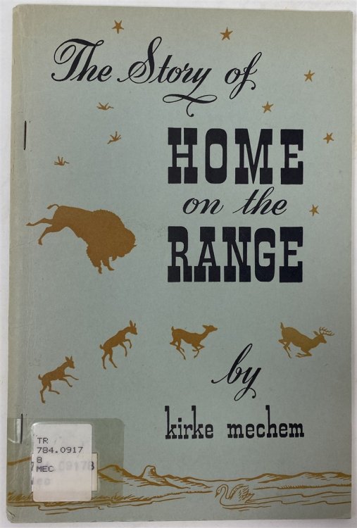 The Story of Home on the Range