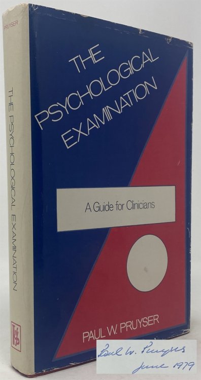 The Psychological Examination: a Guide for Clinicians