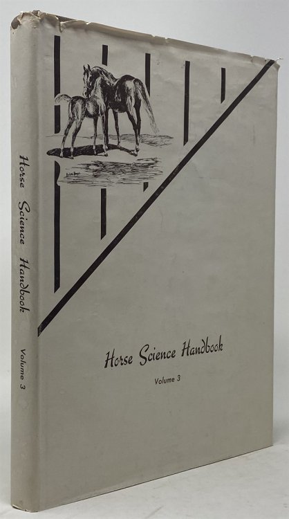 Horse Science Handbook Vol. 3.