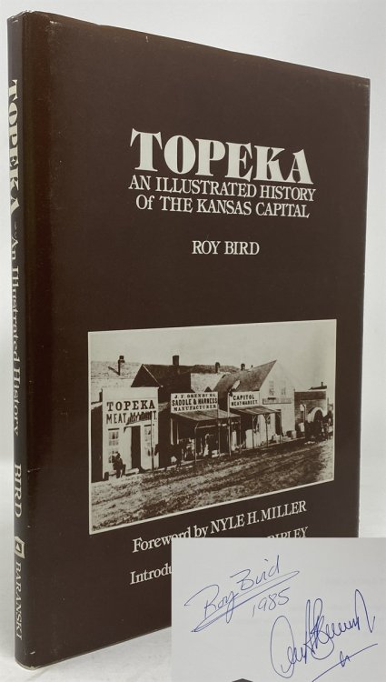 Topeka: An Illustrated History of the Kansas Capital