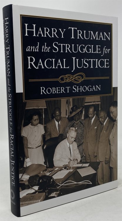 Harry Truman and the Struggle for Racial Justice