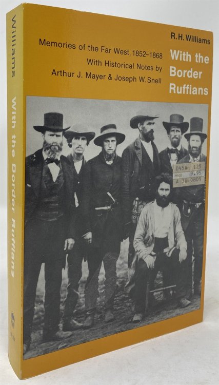 With the Border Ruffians Memories of the Far West, 1852-1868