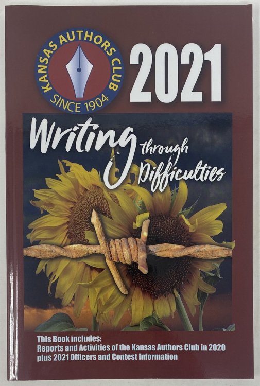 Kansas Authors Club 2021 Yearbook Volume 117