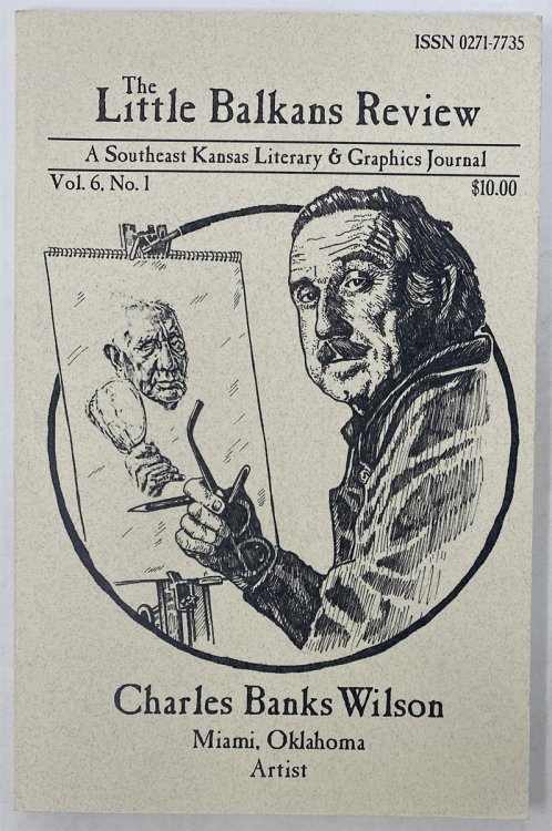 The Little Balkans Review Vol. 6, No. 1 Charles Banks Wilson - Rice and Wheat - Mining, Murder & Music