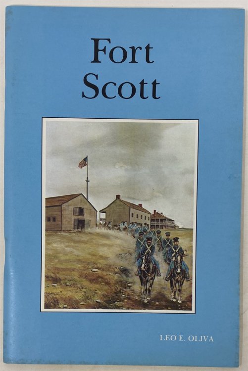 Fort Scott on the Indian Frontier