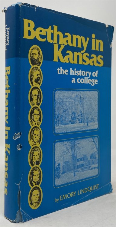 Bethany in Kansas; the History of a College