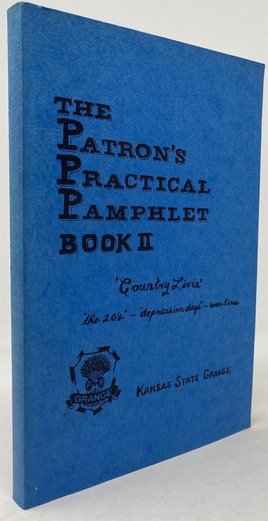 The Patron's Practical Pamphlet Book II Country Livin the 20's-- 