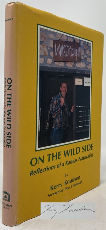 On the Wild Side: Reflections of a Kansas Naturalist