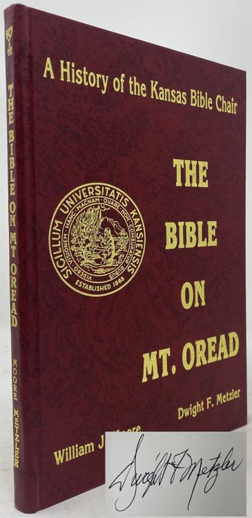 The Bible on Mt. Oread: a History of the Kansas Bible Chair