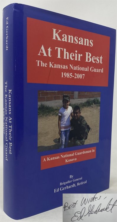 Kansans At Their Best: the Kansas National Guard, 1985-2007