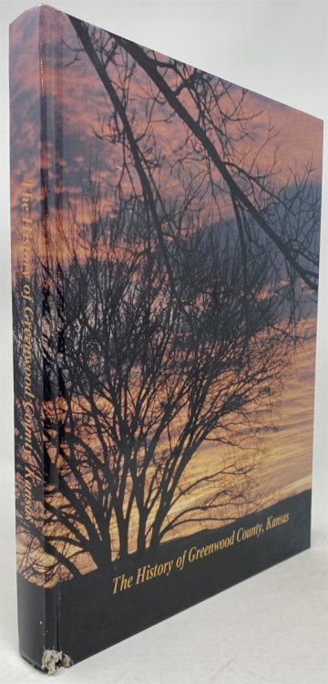 The History of Greenwood County, Kansas