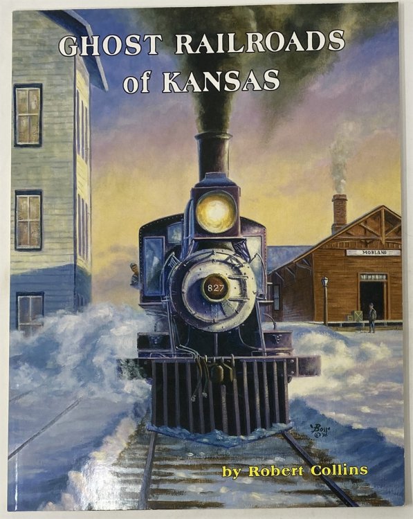 Ghost Railroads of Kansas