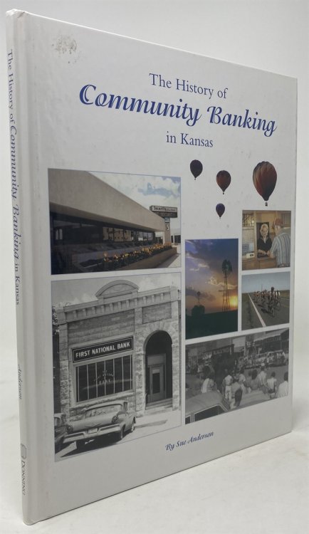 The History of Community Banking in Kansas