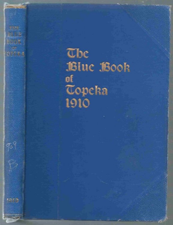 The Blue Book of Topeka, 1910