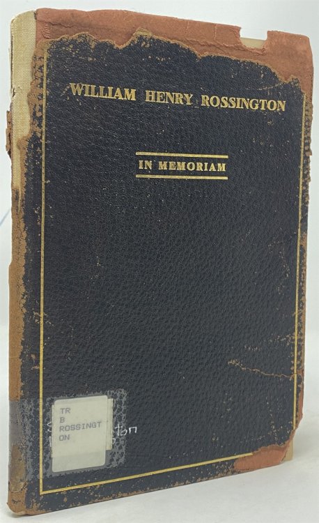 William Henry Rossington in Memoriam