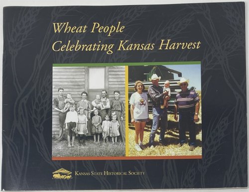 Wheat People: Celebrating Kansas Harvest