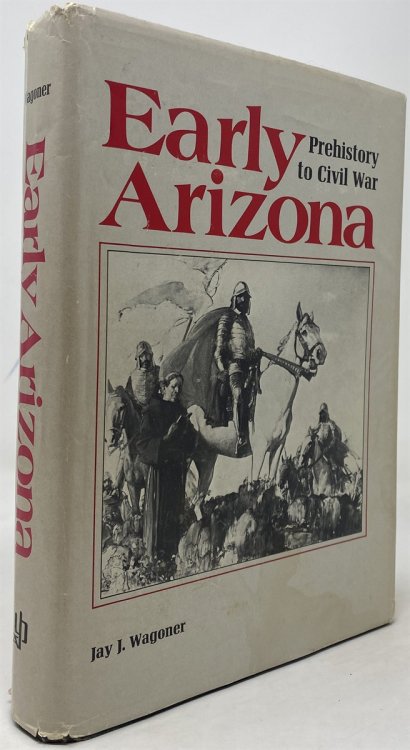 Early Arizona: Prehistory to Civil War