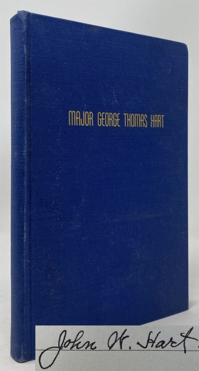 History of Twenty-Six Short Years of the Life of George Thomas Hart