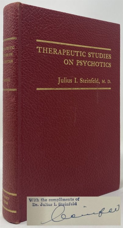 Therapeutic Studies on Psychotics a Psychological and Psychosomatic Approach in Four Papers