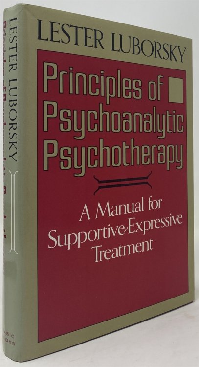 Principles of Psychoanalytic Psychotherapy: a Manual for Supportive-Expressive Treatment