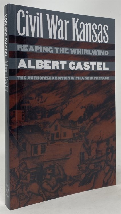 Civil War Kansas: Reaping the Whirlwind