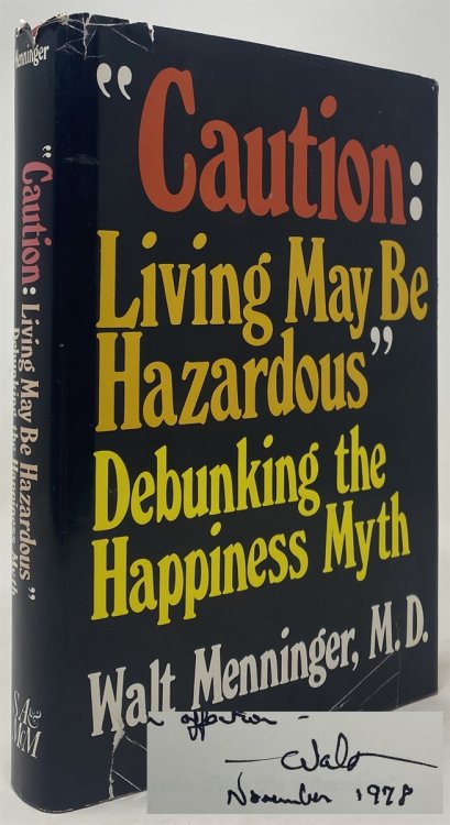 Caution, Living May be Hazardous: Debunking the Happiness Myth
