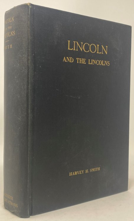 Lincoln and the Lincolns
