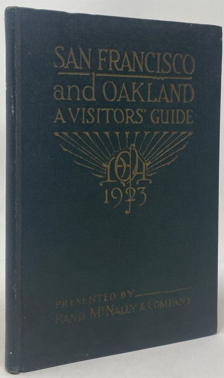 San Francisco, Oakland, And Other Bay Cities: A Visitors Guide