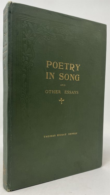 Poetry in Song and Others Essays in Literature with a Few Pieces of Verse : This Book Contains Discorses on Lanier Shelley Keats Burns Shakespeare Literary Truth Masonry Etc Etc