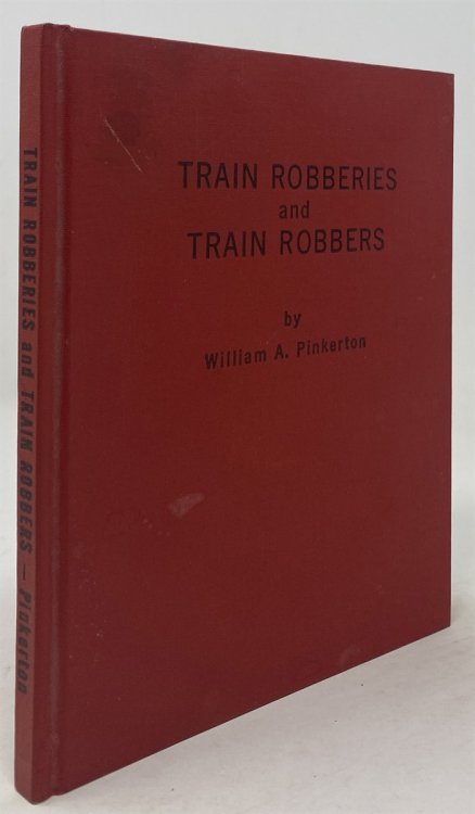 Train Robberies and Train Robbers