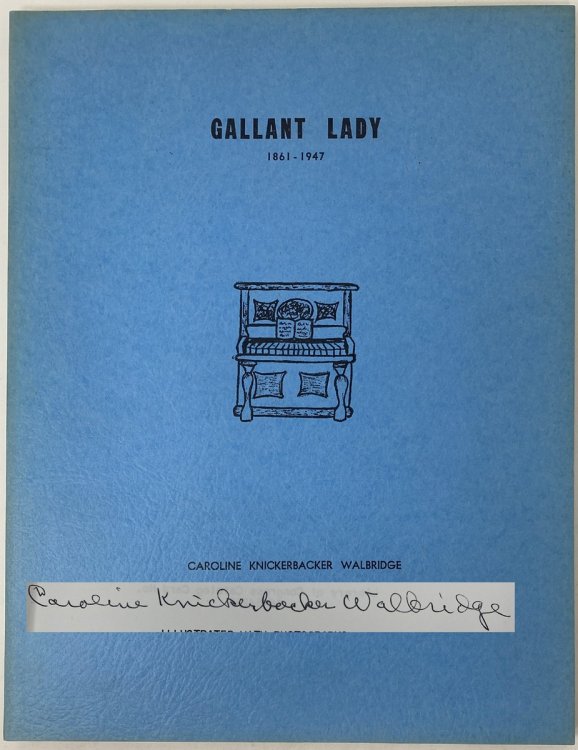 Gallant Lady 1861 - 1947
