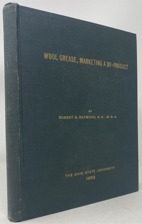 Wool Grease, Marketing a By-Product
