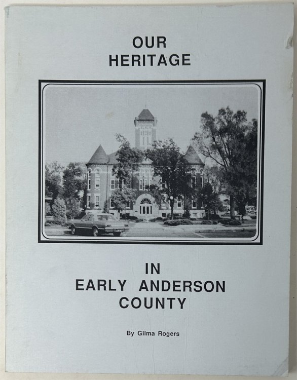 Our Heritage in Early Anderson County [Kansas]